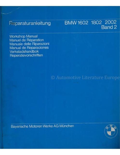 1973 BMW 1602 | 1802 | 2002 WERKPLAATSHANDBOEK NEDERLANDS, Auto diversen, Handleidingen en Instructieboekjes