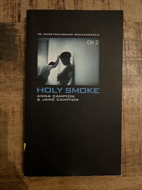Holy Smoke - Campion 9789078432944, Livres, Littérature, Envoi