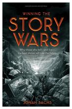 Winning the Story Wars 9781422143568 Jonah Sachs, Verzenden, Gelezen, Jonah Sachs