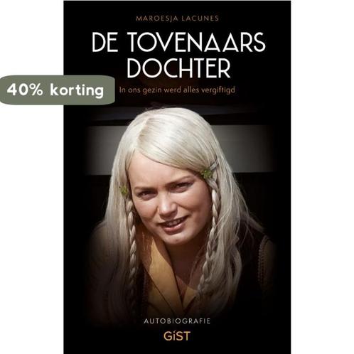 De Tovenaarsdochter 9789083096155 Maroesja Lacunes, Boeken, Overige Boeken, Gelezen, Verzenden