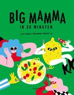 Big Mamma in 30 minuten 9789461432957 Big Mamma, Verzenden, Zo goed als nieuw, Big Mamma