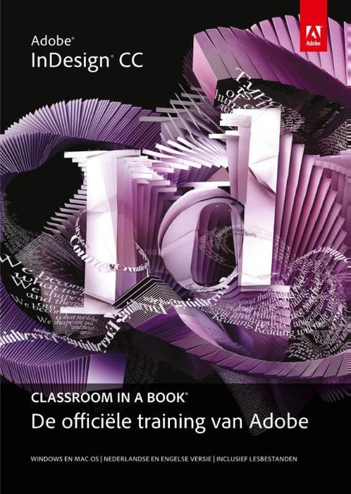 Classroom in a book Adobe InDesign CC / Classroom in a book, Boeken, Informatica en Computer, Gelezen, Verzenden