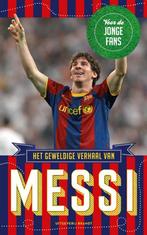 Het geweldige verhaal van Messi 9789492037077 Michael Part, Boeken, Verzenden, Zo goed als nieuw, Michael Part