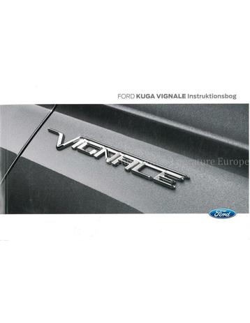2019 FORD KUGA VIGNALE INSTRUCTIEBOEKJE DEENS