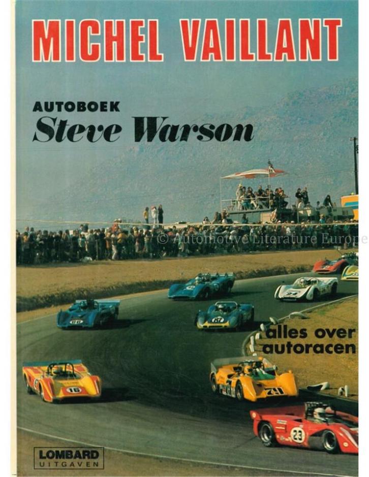 MICHEL VAILLANT: AUTOBOEK STEVE WARSON, ALLES OVER, Boeken, Auto's | Boeken