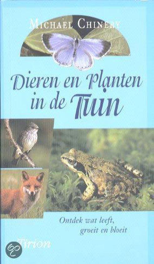 Dieren En Planten In De Tuin 9789052104447, Livres, Science, Envoi