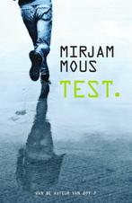 Test. 9789000349227, Livres, Livres pour enfants | Jeunesse | 13 ans et plus, Mirjam Mous, Verzenden