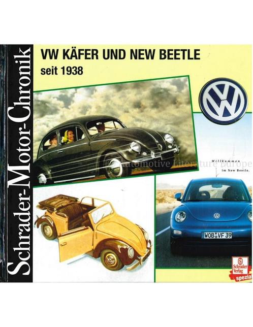 VW KÄFER UND NEW BEETLE SEIT 1938 (SCHRADER MOTOR CHRONIK), Boeken, Auto's | Boeken