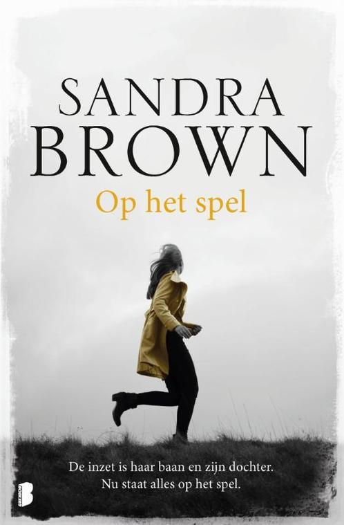 Op het spel 9789022585382 Sandra Brown, Boeken, Thrillers, Gelezen, Verzenden