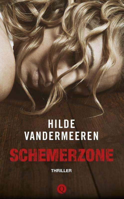 Schemerzone (9789021403991, Hilde Vandermeeren), Antiek en Kunst, Antiek | Boeken en Manuscripten, Verzenden