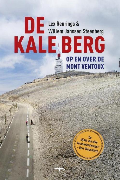 De kale berg 9789400406155 Lex Reurings, Boeken, Hobby en Vrije tijd, Gelezen, Verzenden