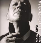 Mark E Nevin - My Unfashionable Opinion, Verzenden