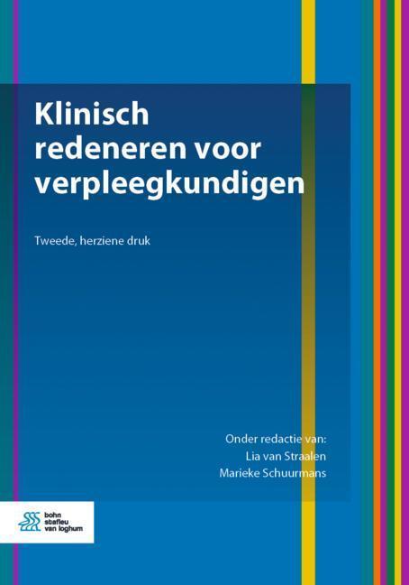 Klinisch redeneren voor verpleegkundigen 9789036824361, Boeken, Studieboeken en Cursussen, Zo goed als nieuw, Verzenden