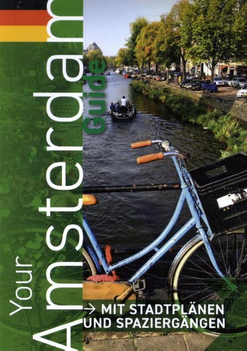 Your Amsterdam Guide (German.Ed) 9789082205527, Boeken, Reisgidsen, Gelezen, Verzenden