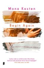 Begin Again 9789022590195, Mona Kasten, Verzenden