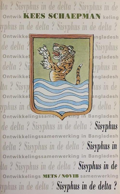 Sisyphus in de delta 9789053300077, Livres, Science, Envoi