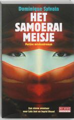 Het samoeraimeisje 9789044508888 D. Sylvain, Verzenden, Zo goed als nieuw, D. Sylvain