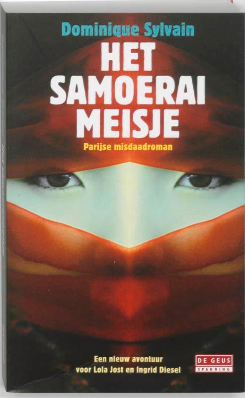 Het samoeraimeisje 9789044508888 D. Sylvain, Boeken, Detectives, Zo goed als nieuw, Verzenden