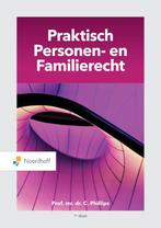 Praktisch Personen- en Familierecht 9789001752248, Boeken, Verzenden, Gelezen, Charlotte Phillips