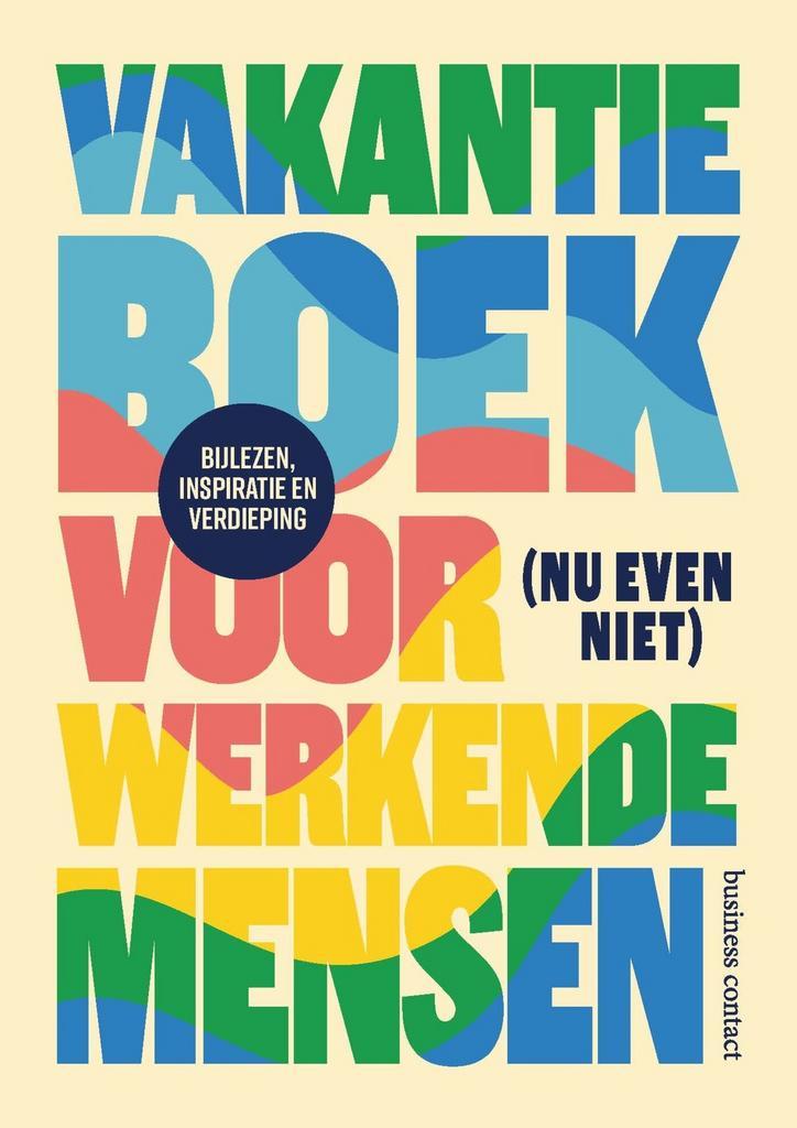 Vakantieboek voor (nu even niet) werkende mensen, Boeken, Schoolboeken, Nieuw, Verzenden