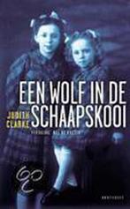 Een wolf in de schaapskooi 9789052406855 Juliette Clarke, Verzenden, Juliette Clarke