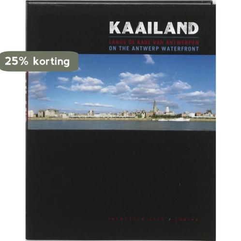 Kaailand 9789055447954 K. Raeymaekers, Boeken, Kunst en Cultuur | Fotografie en Design, Zo goed als nieuw, Verzenden