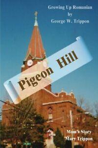 Pigeon Hill.by Trippon, W New   .=, Livres, Livres Autre, Envoi