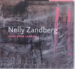 Gang door lankum 9789033009112 Nelly Zandberg, Verzenden, Nelly Zandberg