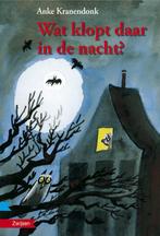 Wat klopt daar in de nacht? / Boekbende 9789048706624, Verzenden, Gelezen, Anke Kranendonk