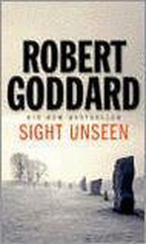 Sight Unseen 9780552152105 Robert Goddard, Livres, Langue | Anglais, Envoi
