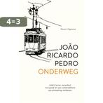 Onderweg 9789056725822 João Ricardo Pedro, Boeken, Verzenden, Zo goed als nieuw, João Ricardo Pedro