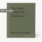 De Rode Ridder 99 - Gijzelaars 9789002145735, Boeken, Verzenden, Gelezen, Willy Vandersteen