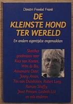 De kleinste hond ter wereld en andere eigentijdse ongemakken, Verzenden, D. Frenkel Frank