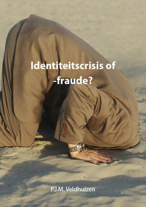 Identiteitscrisis of -fraude? 9789081437820, Livres, Science, Envoi