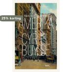 Herinneringen aan Amerika 9789464983043 Cyriel Buysse, Boeken, Verzenden, Zo goed als nieuw, Cyriel Buysse