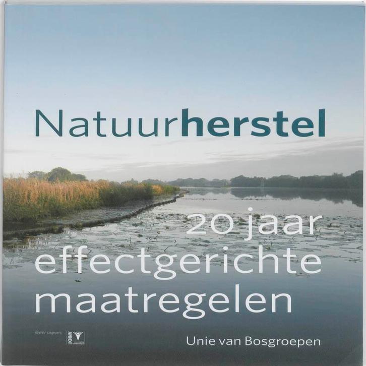 Natuurherstel 9789050113533, Boeken, Wetenschap, Zo goed als nieuw, Verzenden