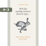 Dichtbundel Wat als aardig en boos dieren zijn..., Boeken, Verzenden, Zo goed als nieuw, Connelie Klijn