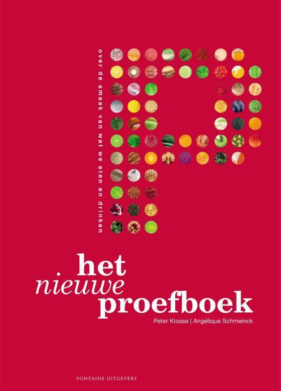 Het nieuwe proefboek 9789059566408 Peter Klosse, Boeken, Kookboeken, Gelezen, Verzenden