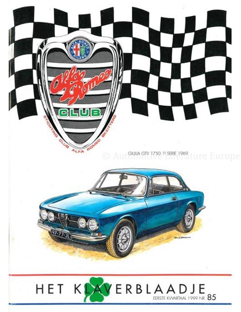 1999 ALFA ROMEO CLUB HET KLAVERBLAADJE 85 NEDERLANDS, Boeken, Auto's | Folders en Tijdschriften