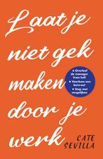 Laat je niet gek maken door je werk (9789000372508), Boeken, Psychologie, Verzenden, Nieuw