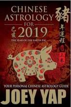 Chinese Astrology for 2019 9789671520949, Boeken, Joey Yap, Zo goed als nieuw, Verzenden