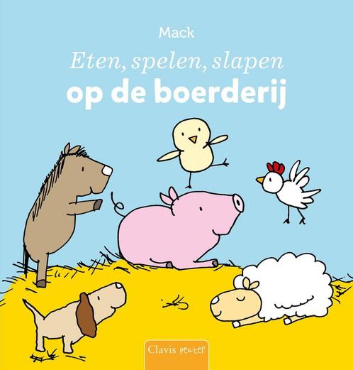 Clavis peuter - Eten, spelen, slapen op de boerderij (Mack), Antiek en Kunst, Antiek | Boeken en Manuscripten, Verzenden