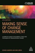 Making Sense of Change Management 9780749496975, Boeken, Verzenden, Gelezen, Esther Cameron