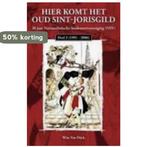 Hier komt het oud Sint-Jorisgild 9789078898122 W. Van Dijck, Boeken, Verzenden, Gelezen, W. Van Dijck