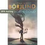 Boek Bevroren goud Cilla & Rolf Borjlind Uitgverij:, Boeken, Verzenden, Gelezen, Cilla & Rolf Börjlind