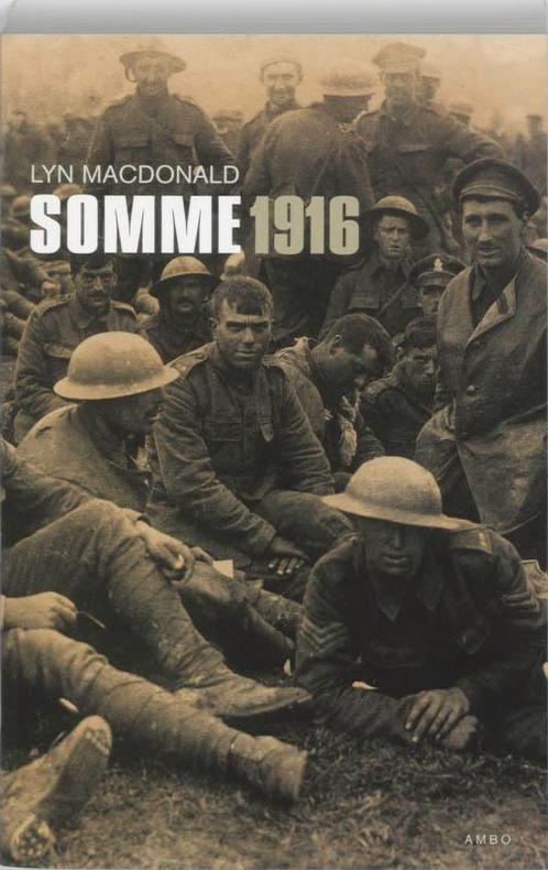 Somme 1916 9789026321931, Livres, Guerre & Militaire, Envoi