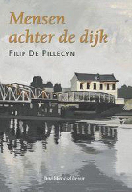 Mensen achter de dijk / Davidsfonds/Literair 9789063065065, Livres, Romans, Envoi