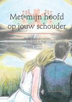 Met mijn hoofd op jouw schouder - Miranda Wolters - 97894022, Verzenden, Nieuw