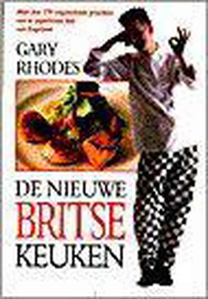 NIEUWE BRITSE KEUKEN 9789055014569 G. Rhodes, Boeken, Kookboeken, Gelezen, Verzenden