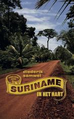 Suriname in het hart 9789490217563 Diederik Samwel, Verzenden, Gelezen, Diederik Samwel